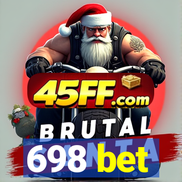 698 bet